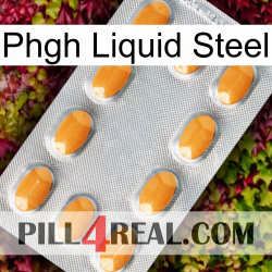 Phgh Liquid Steel